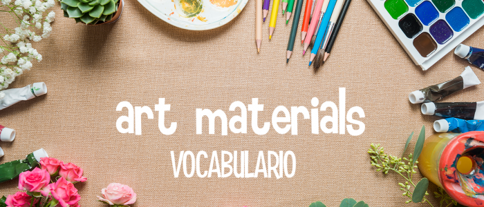 VOCABULARIO INGLES ARTE DIBUJO