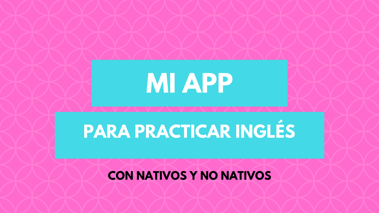 app para practicar inglés