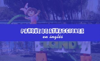 parque de atracciones en ingles